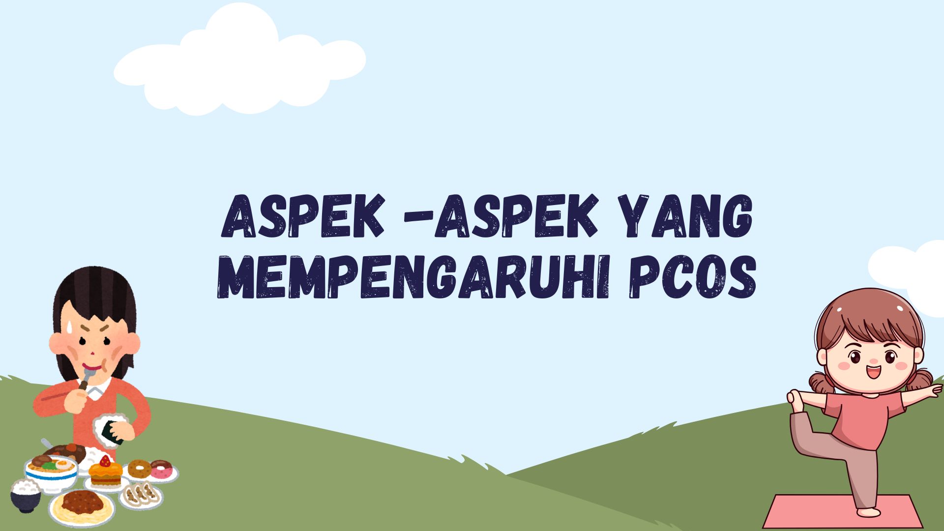 Aspek-Aspek yang Mempengaruhi PCOS